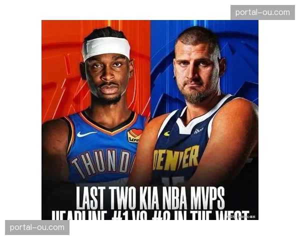 约基奇三双难救主,雷霆客场力克掘金赢下西部卡位关键战 约基奇三双难救主,雷霆客场力克掘金赢下西部卡位关键战